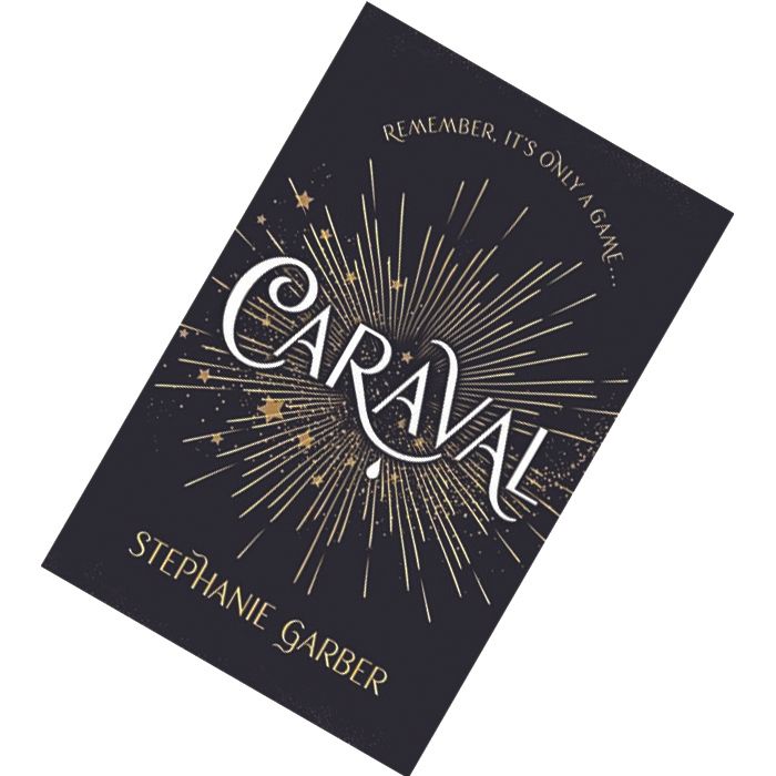 Caraval by Stephanie Garber 9781473663336.jpg