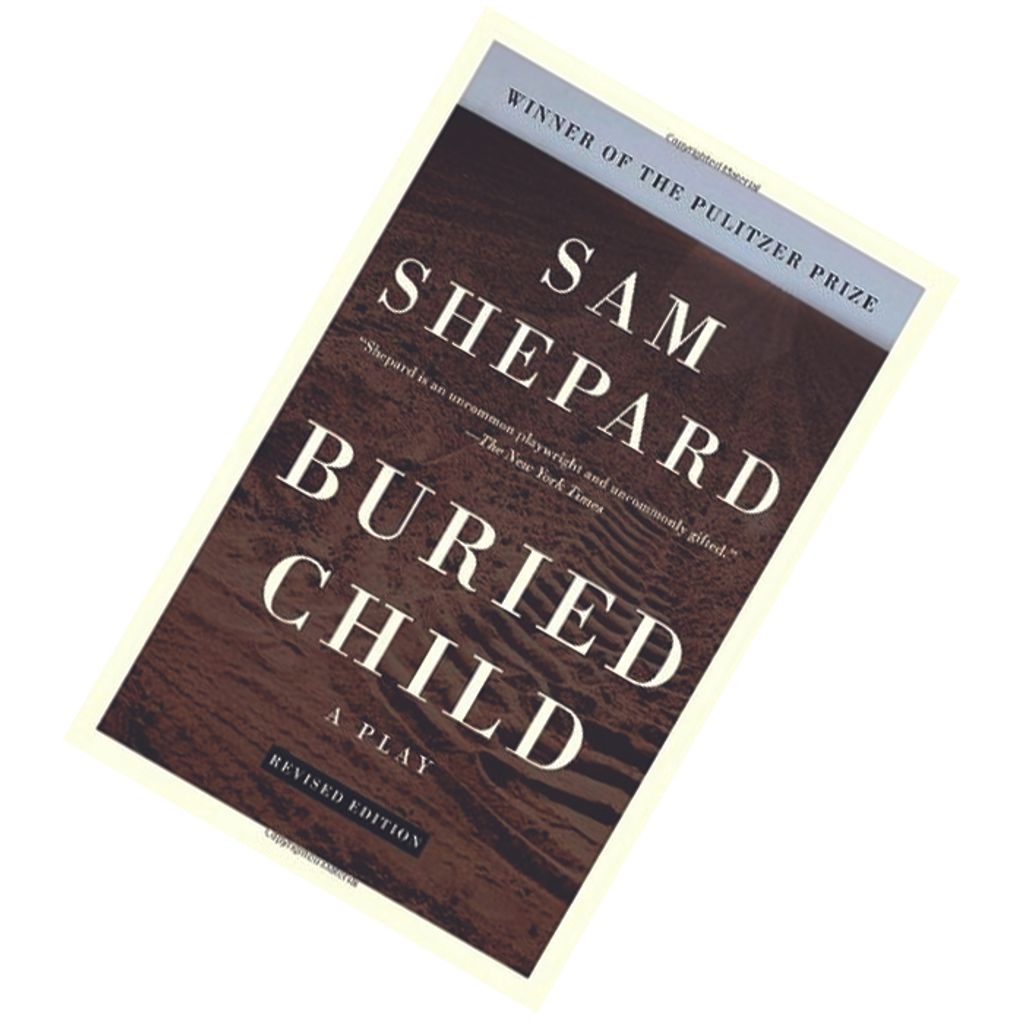 Buried Child by Sam Shepard 9780307274977.jpg