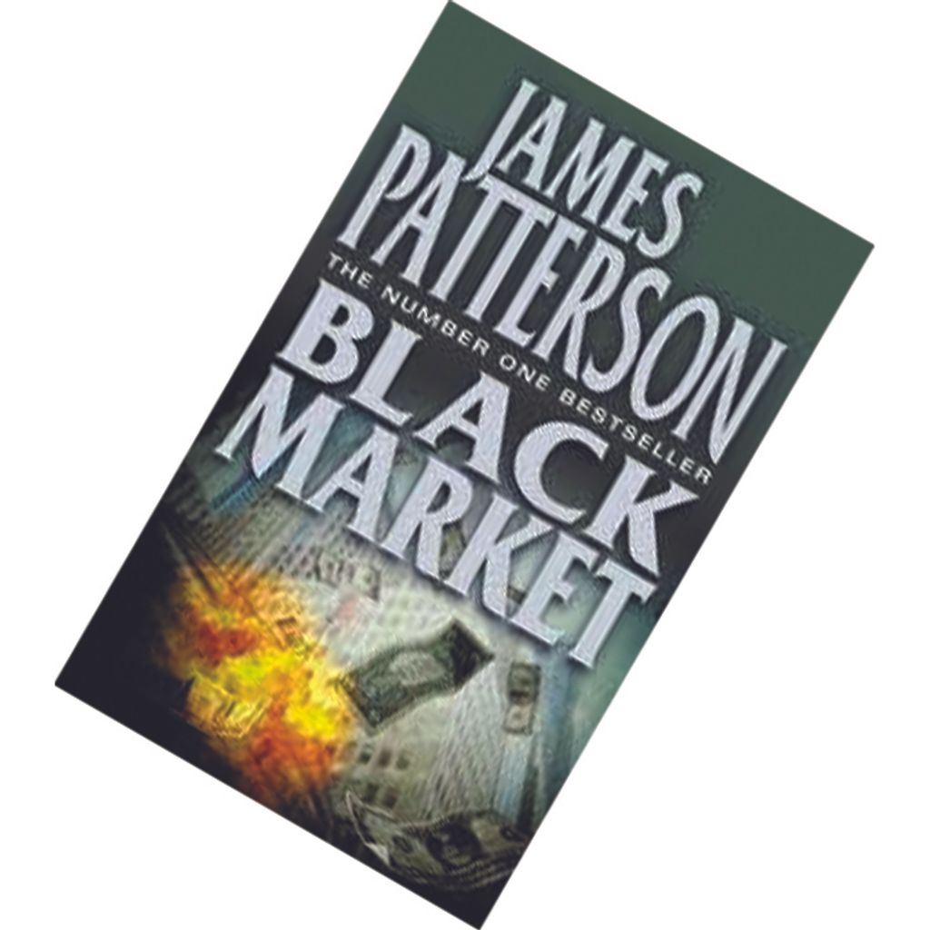 Black Market Black Market by James Patterson 9780007224883.jpg