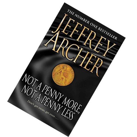 Not A Penny More, Not A Penny Less by Jeffrey Archer 9780330533096.jpg