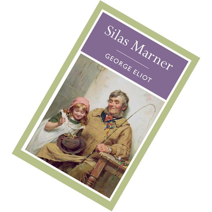 Silas Marner by George Eliot 9781848378988.jpg