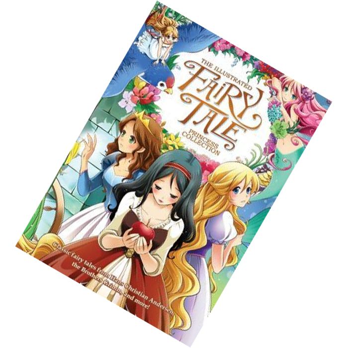 The Illustrated Fairytale Princess Collection by Shiei 9781626924888.jpg