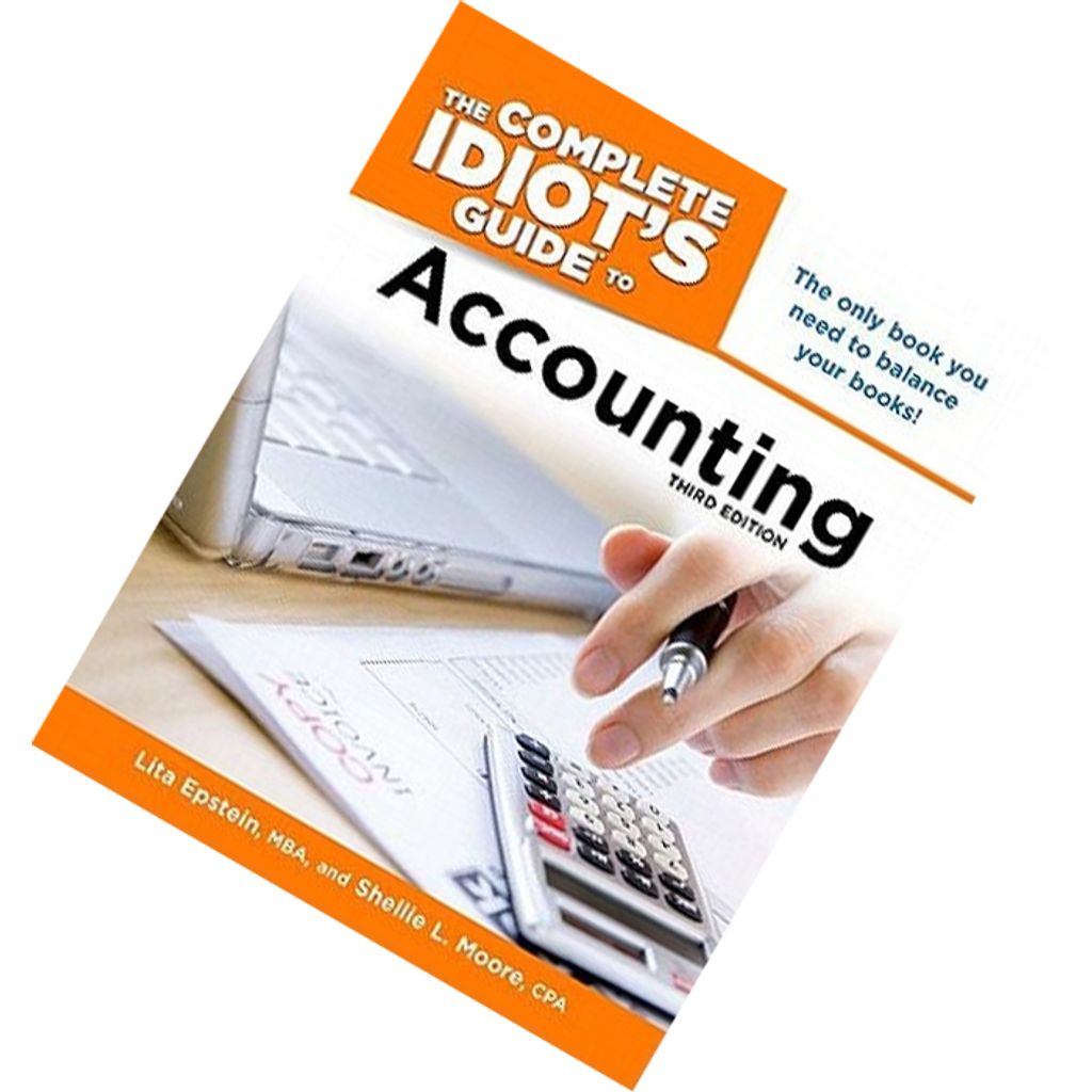 The Complete Idiot's Guide To Accounting by Lita Epstein, Shellie L. Moore 9781615640652.jpg