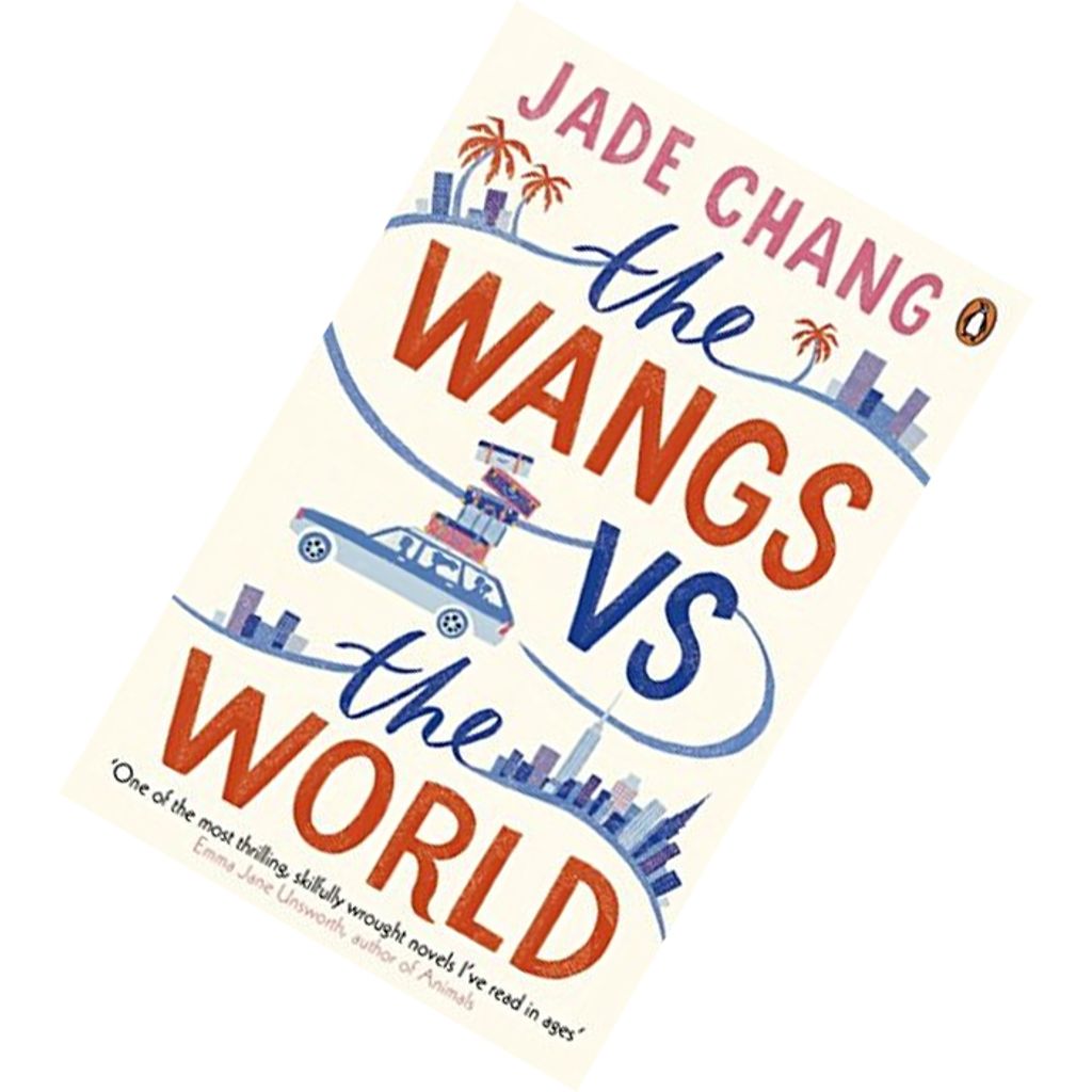 The Wangs vs The World by Jade Chang 9780241975305.jpg