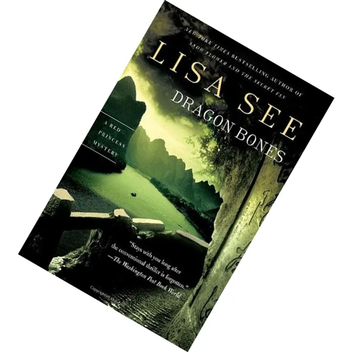 Dragon Bones (Red Princess #3) by Lisa See 9780345440310.jpg