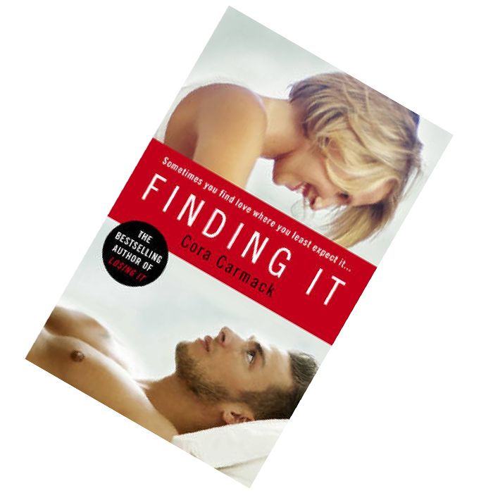 Finding It (Losing It #3) by Cora Carmack  9780091953409.jpg