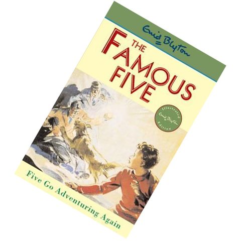 Five Go Adventuring Again (The Famous Five #2) by Enid Blyton 9780340681077.jpg