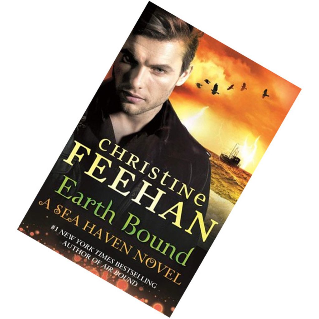 Earth Bound (Sea Haven Sisters of the Heart #4) by Christine Feehan 9780349405636.jpg