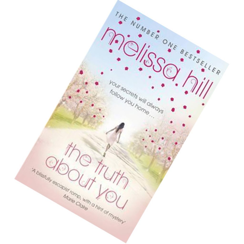 Truth About You (Lakeview #1) by Melissa Hill 9780340993330.jpg
