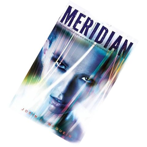 Meridian (Arclight #2) by Josin L. McQuein  9781405263955.jpg