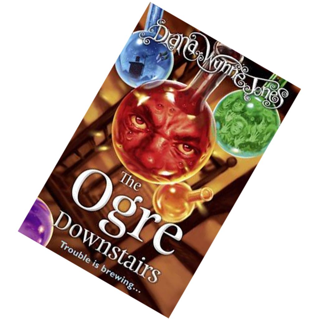 The Ogre Downstairs by Diana Wynne Jones 9780007154692.jpg