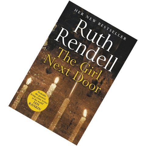 The Girl Next Door by Ruth Rendell9780091958848.jpg