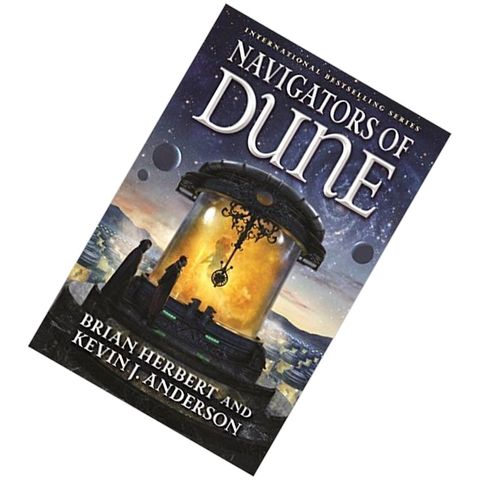 Navigators of Dune (Schools of Dune #3) by Brian Herbert, Kevin J. Anderson (Goodreads Author)9780765381262.jpg
