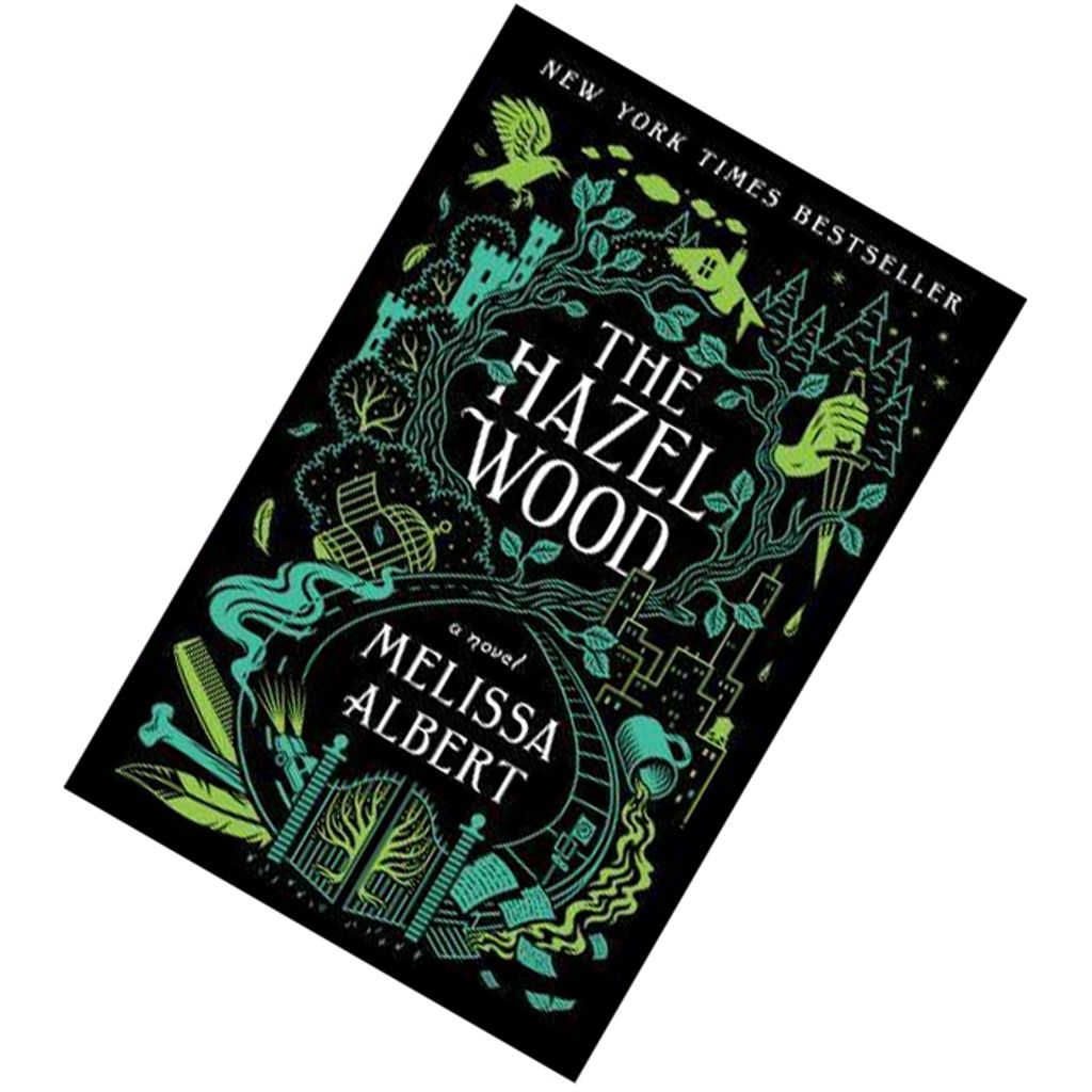 The Hazel Wood (The Hazel Wood #1) by Melissa Albert 9781250231994.jpg