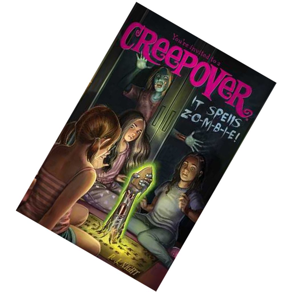 It Spells Z-O-M-B-I-E! (You're Invited to a Creepover #22) by P.J. Night9781534400825.jpg