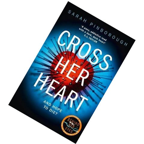 Cross Her Heart by Sarah Pinborough9780008132026.jpg