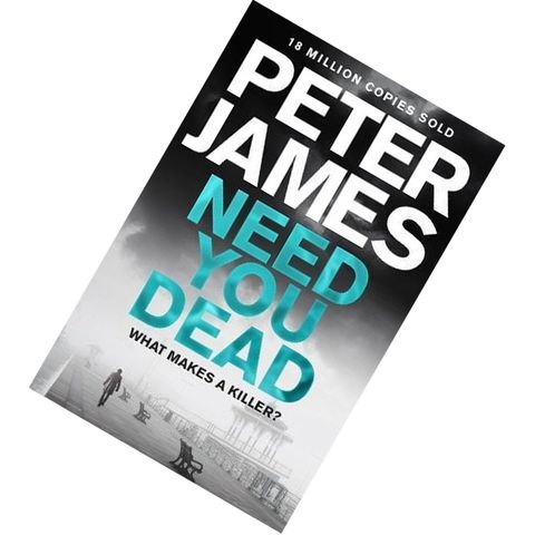 Need You Dead (Roy Grace #13) by Peter James 9781509848287.jpg
