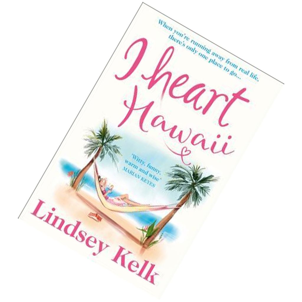 I Heart Hawaii (I Heart #8) by Lindsey Kelk9780008236854.jpg