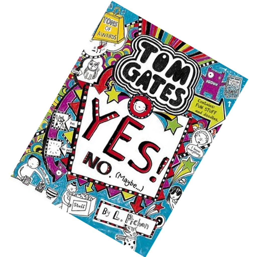 Yes! No (Maybe...) (Tom Gates #8) by Liz Pichon 9781407148793.jpg