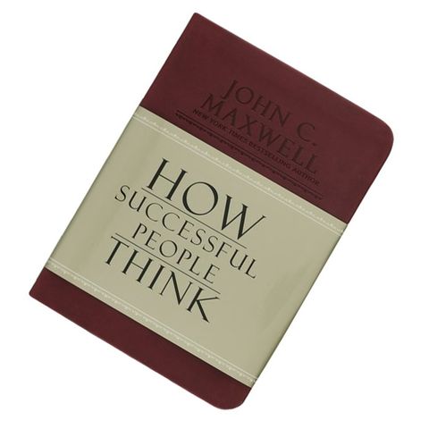How Successful People Think Change Your Thinking, Change Your Life 9781455543663.jpg