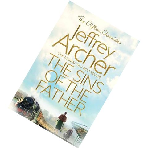 The Sins of the Father (The Clifton Chronicles #2) by Jeffrey Archer 9781509847570.jpg