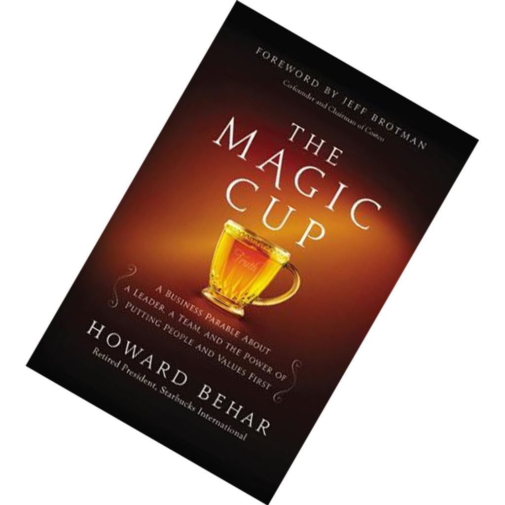 The Magic Cup by Howard Behar 9781455538973.jpg