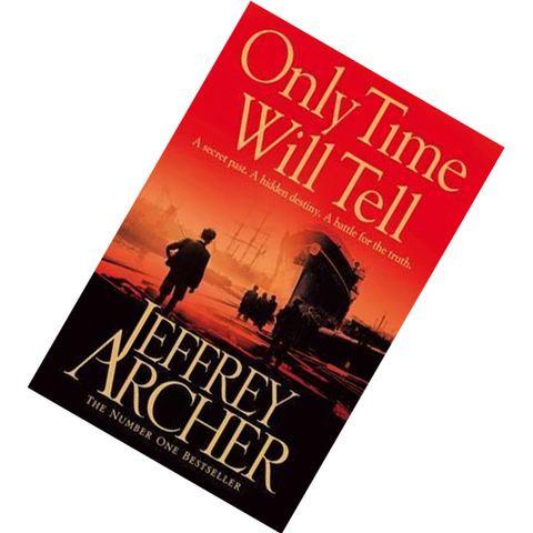 Only Time Will Tell (The Clifton Chronicles #1) by Jeffrey Archer 9780330517980.jpg