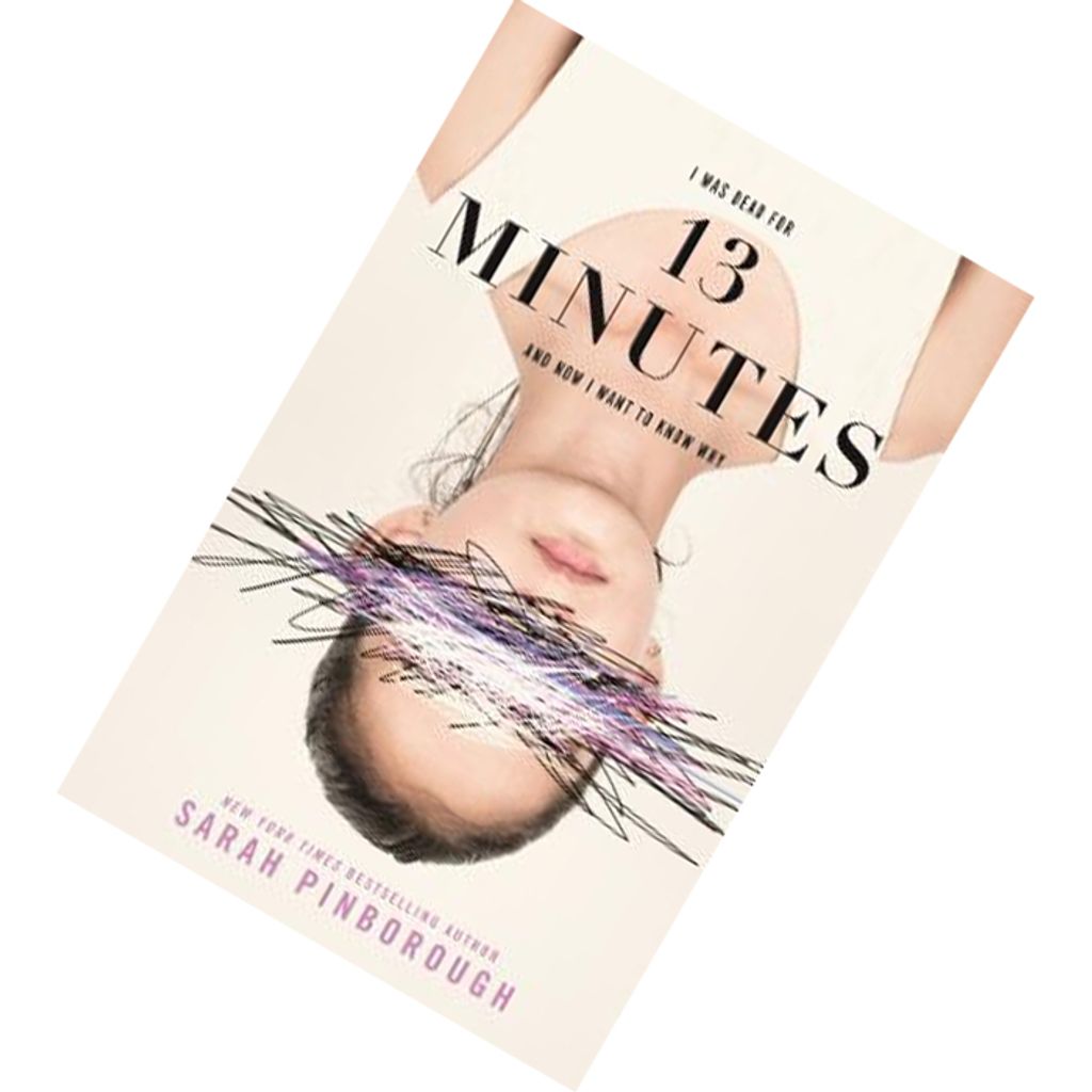 13 Minutes by Sarah Pinborough 9781250123879.jpg