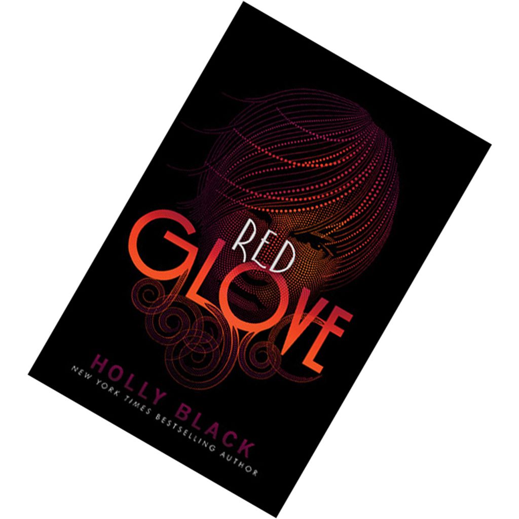 Red Glove (Curse Workers #2) by Holly Black 9781442403406.jpg