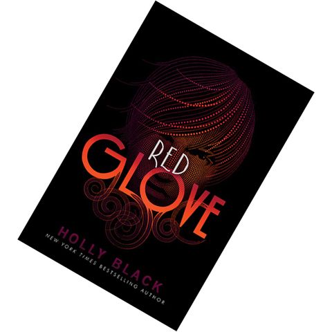 Red Glove (Curse Workers #2) by Holly Black 9781442403406.jpg