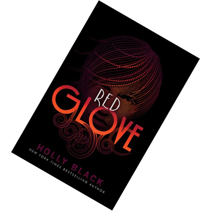 Red Glove (Curse Workers #2) by Holly Black 9781442403406.jpg
