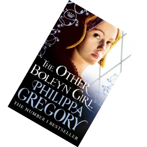 The Other Boleyn Girl (The Plantagenet and Tudor Novels #9) by Philippa Gregory  9780006514008.jpg