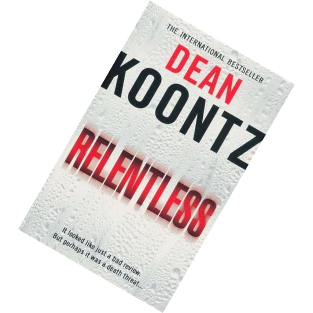 Relentless by Dean Koontz  9780007926169.jpg