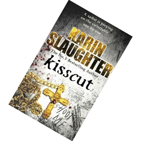 Kisscut (Grant County #2) by Karin Slaughter 9780091914882.jpg