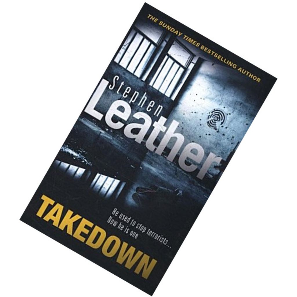 Takedown (Lex Harper #1) by Stephen Leather .jpg
