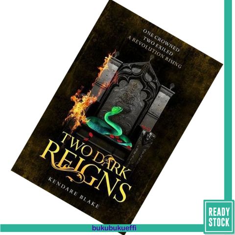 Two Dark Reigns (Three Dark Crowns #3) by Kendare Blake 9781509876495.jpg