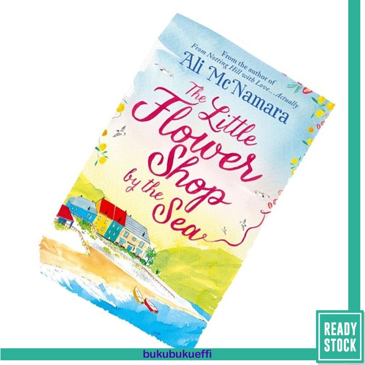 The Little Flower Shop by the Sea by Ali McNamara 9780751558616.jpg