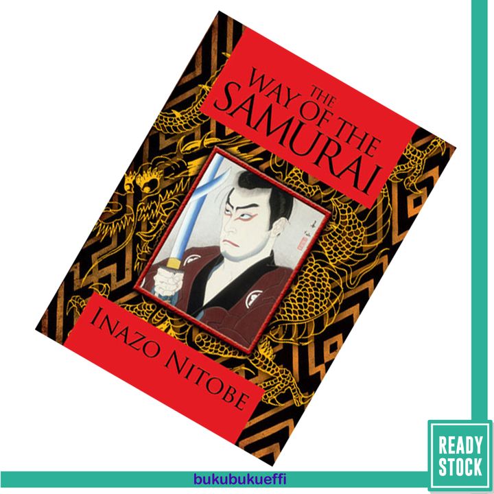 The Way of the Samurai by inazo nitobe 9781848377226.jpg