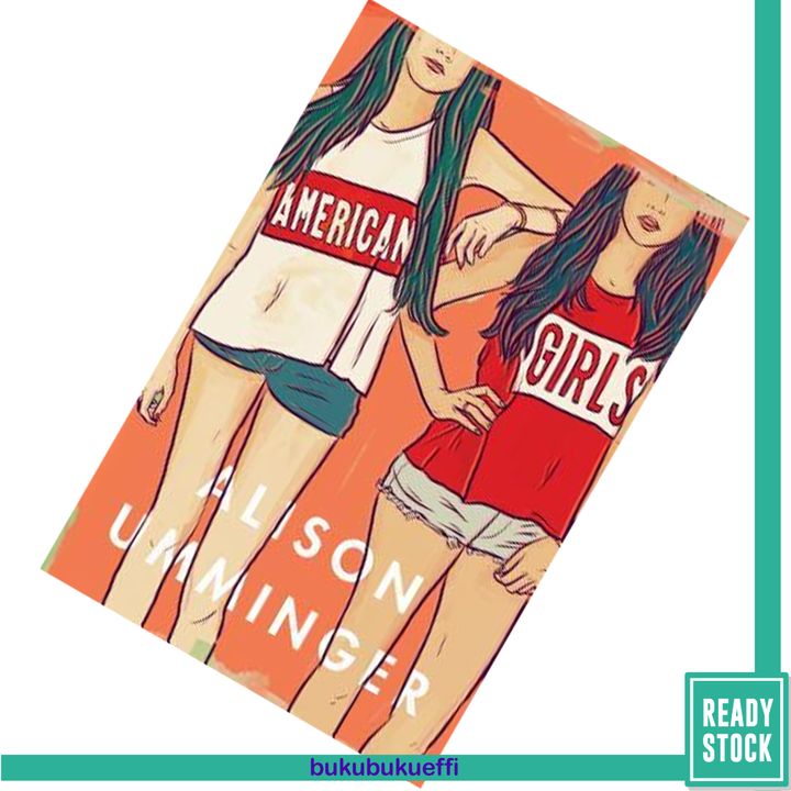 American Girls by Alison Umminger 9781250133823.jpg