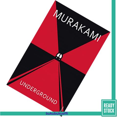 Underground The Tokyo Gas Attack and the Japanese Psyche by Haruki Murakami 9780099461098.jpg