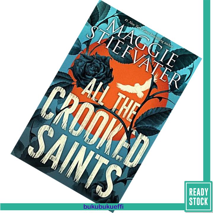 All the Crooked Saints by Maggie Stiefvater 9781407188836.jpg