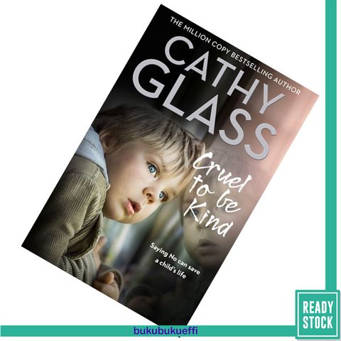 Cruel to Be Kind by Cathy Glass 9780008252007.jpg