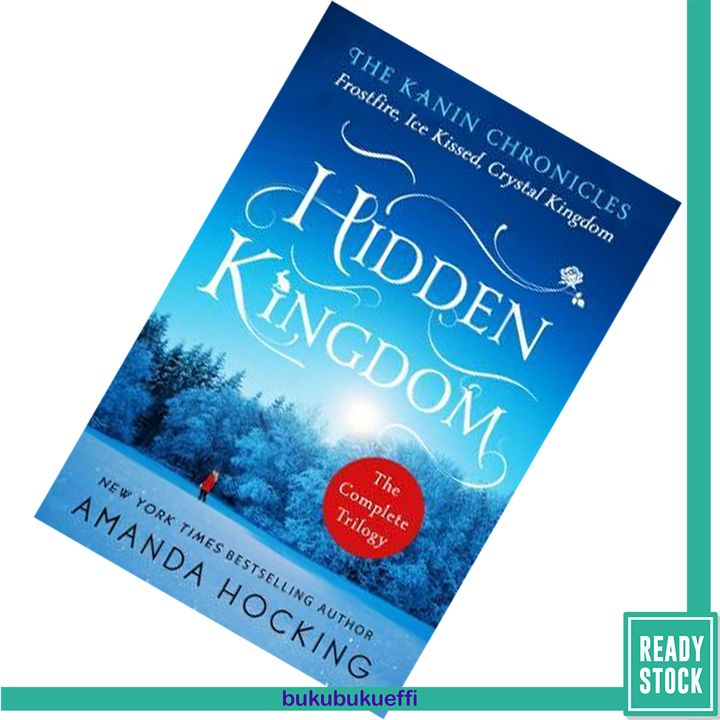 Hidden Kingdom (Kanin Chronicles #1-3) by Amanda Hocking 9781250148612.jpg
