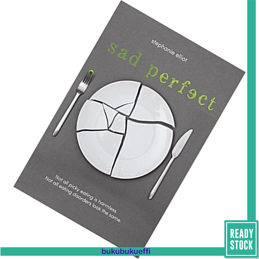Sad Perfect by Stephanie Elliot 9781250144171.jpg