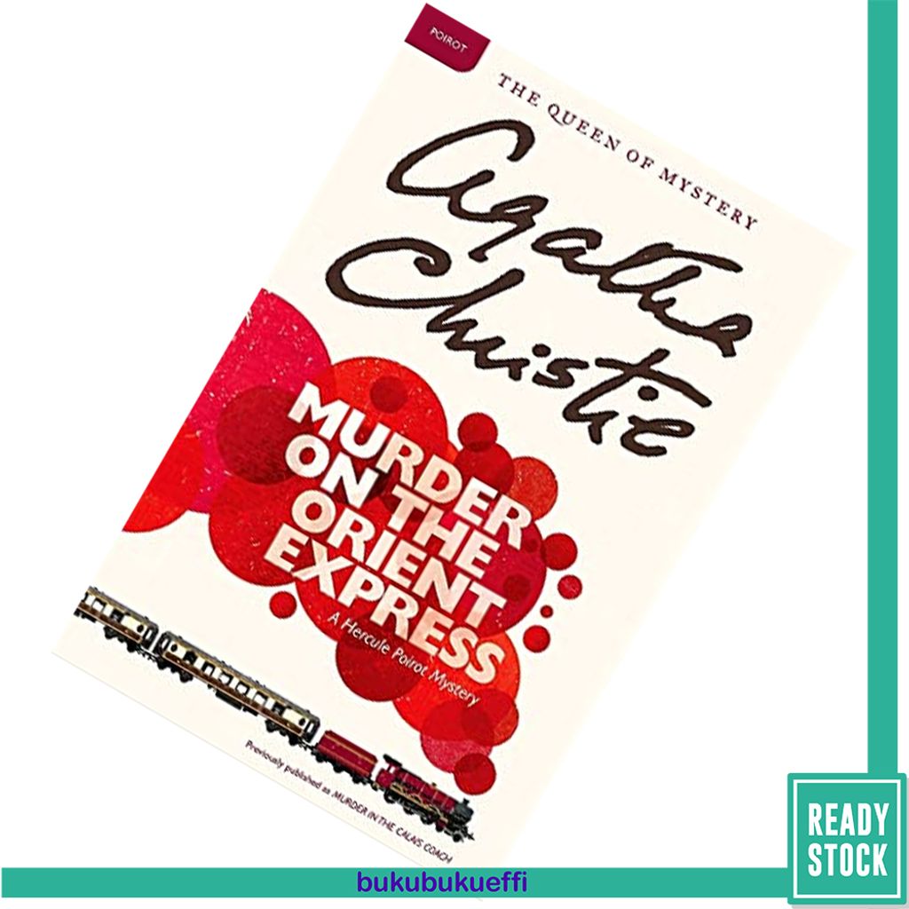 Murder on the Orient Express by Agatha Christie 9780062073495.jpg