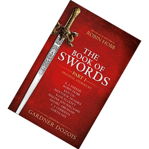 The Book of Swords Part 1 Edited by Gardner Dozois 9780008274696.jpg