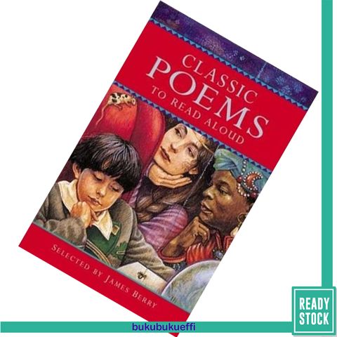 Classic Poems to Read Aloud by James Berry [PAPERBACK] 9780753456880.jpg