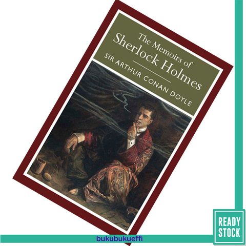 The Memoirs of Sherlock Holmes (Sherlock Holmes #4) by Arthur Conan Doyle 9781848378926.jpg