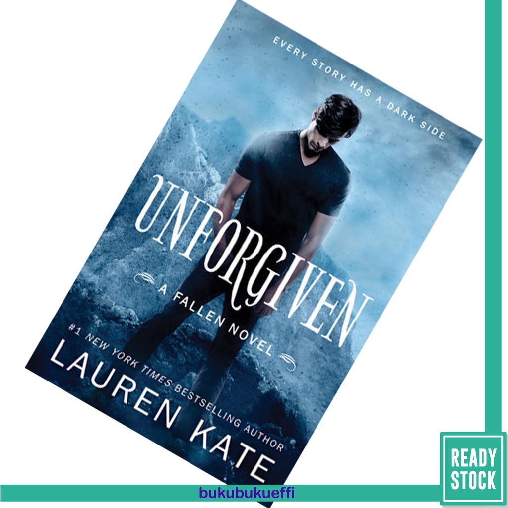 Unforgiven (Fallen #5) by Lauren Kate 9780552577847.jpg