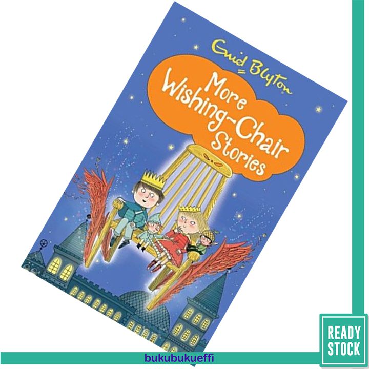 More Wishing-Chair Stories (Wishing Chair #3) by Enid Blyton 9781405272186.jpg